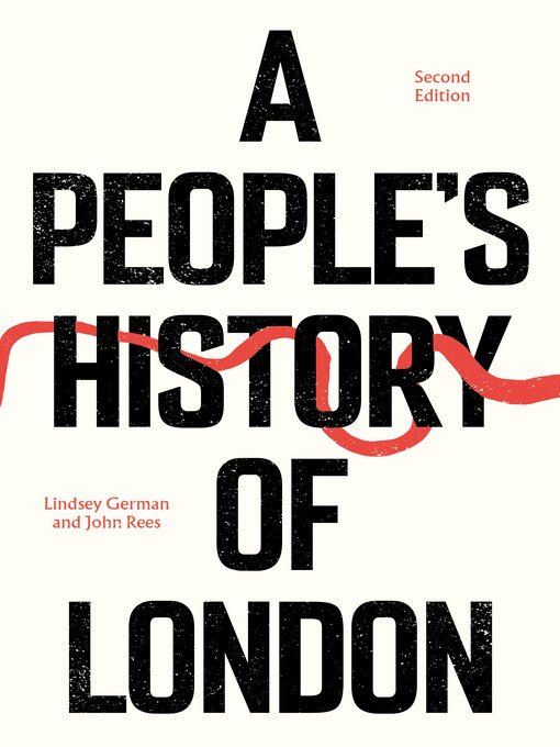 Title details for A People's History of London by Lindsey German - Available